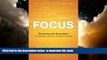 Pre Order FOCUS: Elevating the Essentials to Radically Improve Student Learning Mike Schmoker PDF