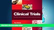 READ PDF [DOWNLOAD] Clinical Trials: Study Design, Endpoints and Biomarkers, Drug Safety, and FDA