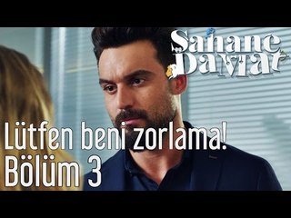 Şahane Damat 3. Bölüm - Lütfen Beni Zorlama!