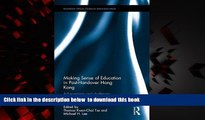 Best Price  Making Sense of Education in Post-Handover Hong Kong: Achievements and challenges