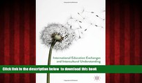 Buy  International Education Exchanges and Intercultural Understanding: Promoting Peace and Global