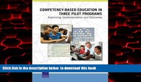 Buy NOW Jennifer L. Steele Competency-Based Education in Three Pilot Programs: Examining