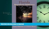 FAVORIT BOOK Florida Magnificent Wilderness: State Lands, Parks, and Natural Areas PREMIUM BOOK
