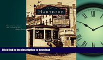 FAVORIT BOOK Hartford   (CT)  (Images of America) READ EBOOK