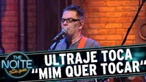 Ultraje a Rigor toca `Mim Quer Tocar`