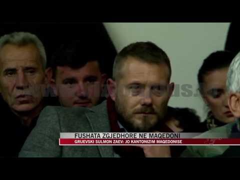 Fushata zgjedhore në Maqedoni - News, Lajme - Vizion Plus