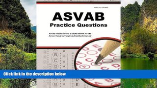 Buy ASVAB Exam Secrets Test Prep Team ASVAB Practice Questions: Practice Tests   Exam Review for