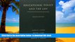 Pre Order Educational Policy and the Law Mark G. Yudof Full Ebook