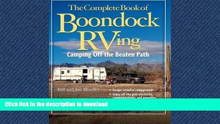 READ PDF The Complete Book of Boondock RVing: Camping Off the Beaten Path READ NOW PDF ONLINE