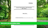 Download United States Government US Army Training Circular TC 3-04.35  Aircrew Training Manual,
