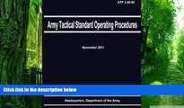 PDF Department of the Army Army Tactical Standard Operating Procedures (ATP 3-90.90) Pre Order