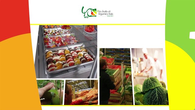 Les fruits et légumes frais : une chaîne de savoir-faire !