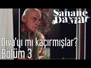 Şahane Damat 3. Bölüm - Diva'yı mı Kaçırmışlar?