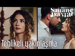 Şahane Damat - Tehlikeli Yakınlaşma...