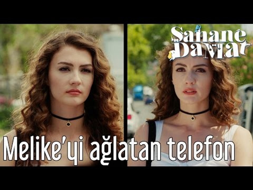Şahane Damat - Melike'yi Ağlatan Telefon