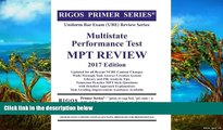 Buy Mr. James J. Rigos Rigos Primer Series Uniform Bar Exam (UBE) Multistate Performance Test