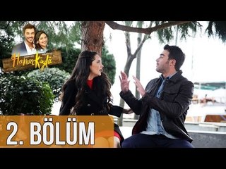 Hanım Köylü 2. Bölüm