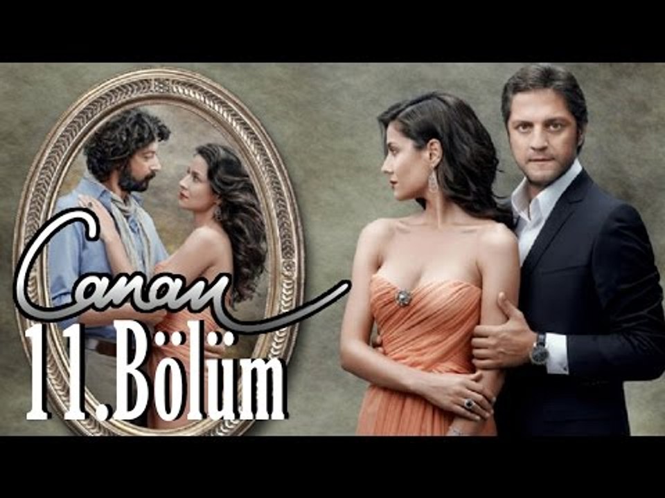 Canan 11.Bölüm