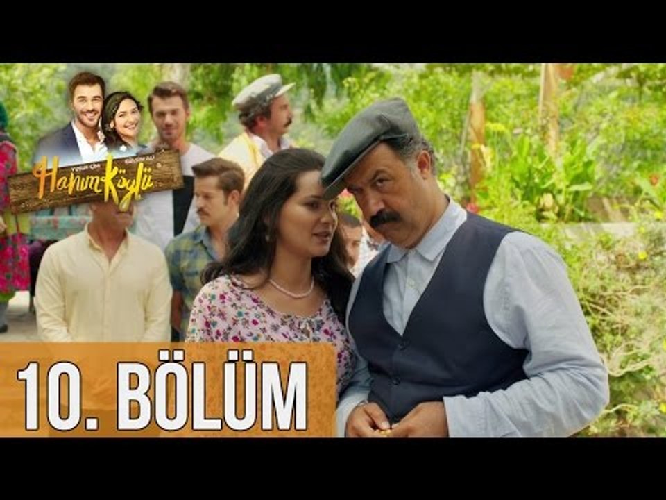 Hanım Köylü 10. Bölüm