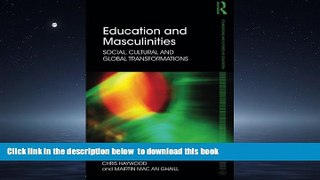 Pre Order Education and Masculinities: Social, cultural and global transformations (Foundations