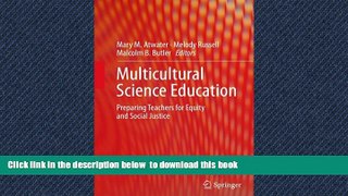 Pre Order Multicultural Science Education: Preparing Teachers for Equity and Social Justice