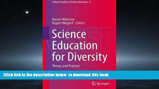 Pre Order Science Education for Diversity: Theory and Practice (Cultural Studies of Science