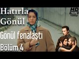 Hatırla Gönül 4. Bölüm - Gönül Fenalaştı