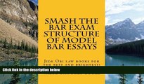 Online Value Bar Prep books Smash The Bar Exam Structure Of Model Bar Essays: Jide Obi law books
