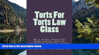 Buy Jide Obi law books Torts For Torts Law Class: By a writer whose bar exam essays were all