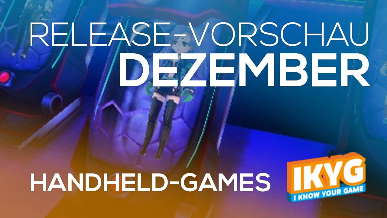 Games-Release-Vorschau - Dezember 2016 - Handheld // powered by Konsolenschnäppchen.de