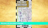 READ BOOK  Streetwise Amsterdam Map - Laminated City Center Street Map of Amsterdam, Netherlands