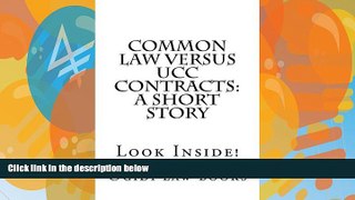 Pre Order Common law versus UCC Contracts: a short story: Look Inside! Ogidi law books mp3