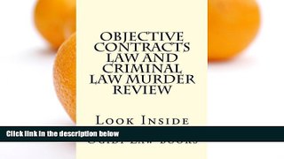 Pre Order Objective Contracts law and Criminal law Murder Review: Look Inside Ogidi Law books mp3