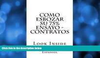 Pre Order Como esbozar su 75% ensayo - Contratos: Look Inside (Spanish Edition) Ogidi Law Books