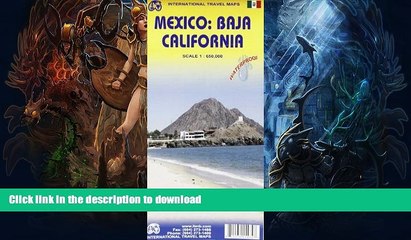 READ BOOK  1. Mexico: Baja California Travel Reference Map 1:650,000 (International Travel Maps)