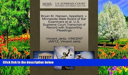 Buy Vincent Jantz Bryan M. Hansen, Appellant, v. Minnesota State Board of Bar Examiners et al.