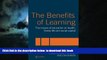 Best Price Tom Schuller The Benefits of Learning: The Impact of Education on Health, Family Life