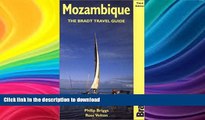EBOOK ONLINE Mozambique, 3rd: The Bradt Travel Guide PREMIUM BOOK ONLINE