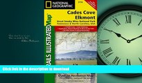 PDF ONLINE Cades Cove, Elkmont: Great Smoky Mountains National Park (National Geographic Trails