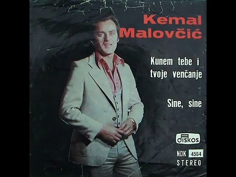 Kemal (KM) Malovcic - Kunem tebe i tvoje vencanje - (Audio 1979)