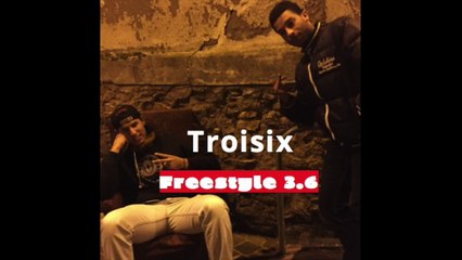 Troisix - Freestyle 3.6