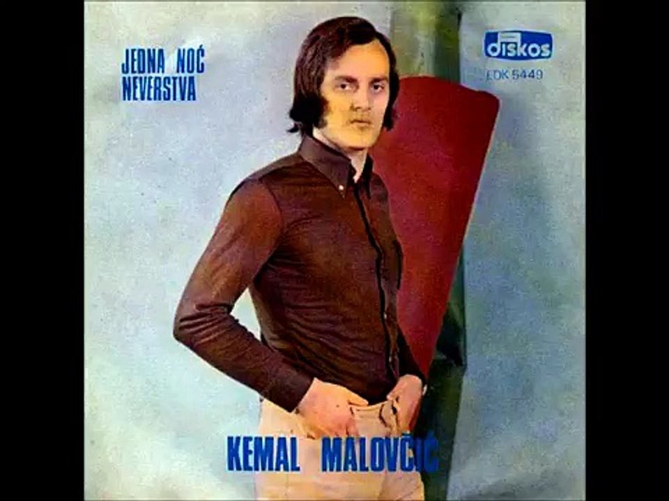 Kemal (KM) Malovcic - Zbog tebe sam patio - (Audio 1973)