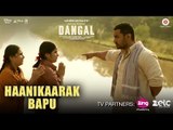 Haanikaarak Bapu - Dangal - Aamir Khan - Pritam -Amitabh Bhattacharya- Sarwar Khan-Sartaz Khan Barna  2016