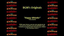 Happy Whistler [Remasterizada]