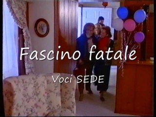 Filmato Fascino