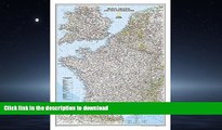 READ PDF France, Belgium, and The Netherlands Classic [Tubed] (National Geographic Reference Map)