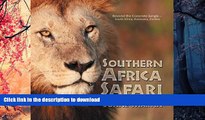PDF ONLINE Southern Africa Safari: Beyond the Concrete Jungle-South Africa, Botswana, Zambia READ