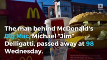 Big Mac creator, Jim Delligatti, passes away at 98