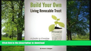 FAVORIT BOOK Build Your Own Living Revocable Trust: A Guide to Creating a Living Revocable Trust