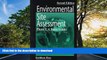 READ THE NEW BOOK Environmental Site Assessment Phase I: A Basic Guide, Second Edition PREMIUM